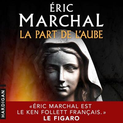 La part de l'aube - Éric Marchal, Audio, 9782374344461