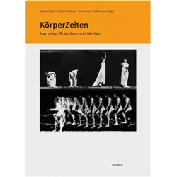 KörperZeiten, Fachbücher von Henrik Oster, Fabian Röderer, Antje Krause-Wahl, Felix Jäger, Bodie A. Ashton, Manuel Bolz, Constanze Wallenstein, Amelie Alterauge, Nina Eckhoff-Heindl, Robert Stock, Claudia Bruns