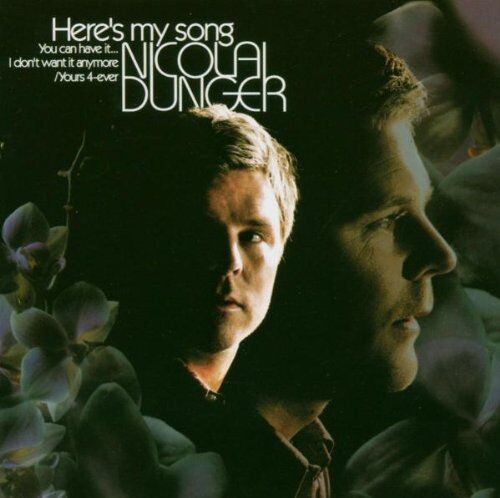 Nicolai Dunger - Here's My Song, You Can Have It... I Don't Want It Anymore /Yours 4-Ever Nicolai Dunger - Preis vom 07.10.2026 11:45:10 h