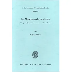 Das Menschenrecht zum Leben., Fachbücher von Wolfgang Waldstein