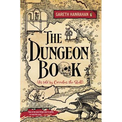 The Dungeon Book, Taschenbuch von Gareth Hanrahan, ORBIT, 978-0-316-59542-1