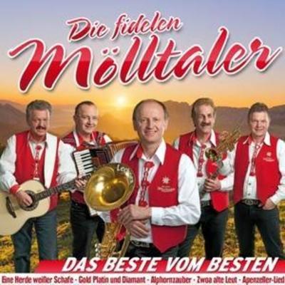 Das Beste vom Besten-Unsere gr - Die fidelen Mölltaler, CD