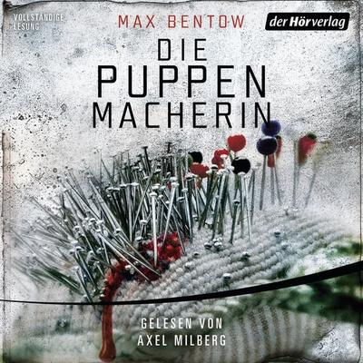 Die Puppenmacherin - Max Bentow, Audio, 9783844508567