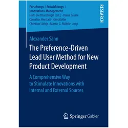 The Preference-Driven Lead User Method for New Product Development, Fachbücher von Alexander Sänn