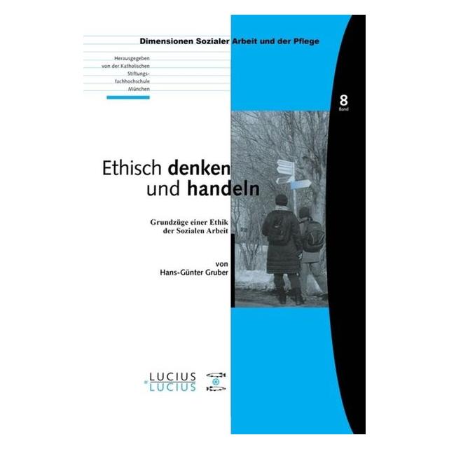 Oldenbourg Ethisch denken und handeln (Deutsch, Hans-Günter Gruber, 2005) (56822834)