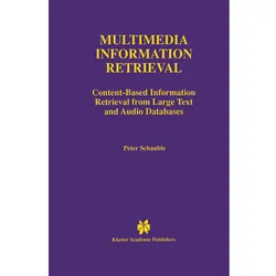 Multimedia Information Retrieval, Fachbücher von Peter Schäuble