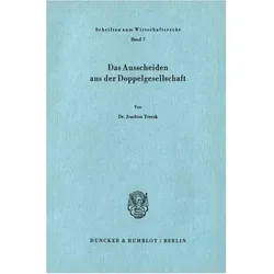 Das Ausscheiden aus der Doppelgesellschaft., Fachbücher von Joachim Treeck