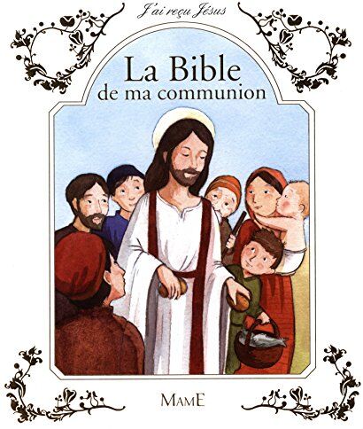 François Campagnac - La Bible de ma communion - Preis vom 13.10.2026 11:25:28 h