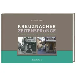 Kreuznacher Zeitensprünge, Fachbücher von Steffen Kaul, Matthias Ess