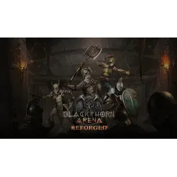 Blackthorn Arena: Reforged