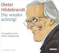 Dieter Hildebrandt - Nie wieder achtzig! - Preis vom 12.10.2026 11:37:12 h
