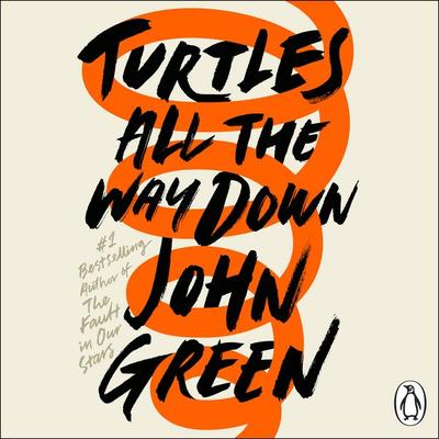 Green, J: Turtles All the Way Down - John Green, CD, 9780241335666