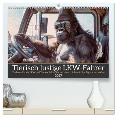 Tierisch lustige LKW-Fahrer (hochwertiger Premium Wandkalender 2027 DIN A2 quer), Kunstdruck in Hochglanz