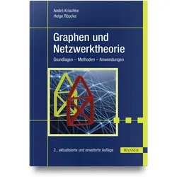 Graphen und Netzwerktheorie, Fachbücher von Helge Röpcke, André Krischke