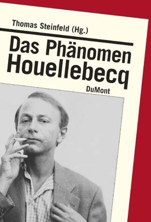Das Phänomen Houellebecq - Preis vom 11.10.2026 03:10:56 h