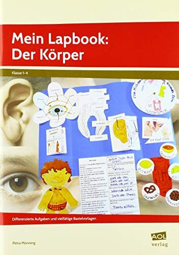 Petra Mönning - Mein Lapbook: Der Körper: Differenzierte Aufgaben und vielfältige Bastelvorlagen (1. bis 4. Klasse) - Preis vom 11.10.2026 03:10:56 h