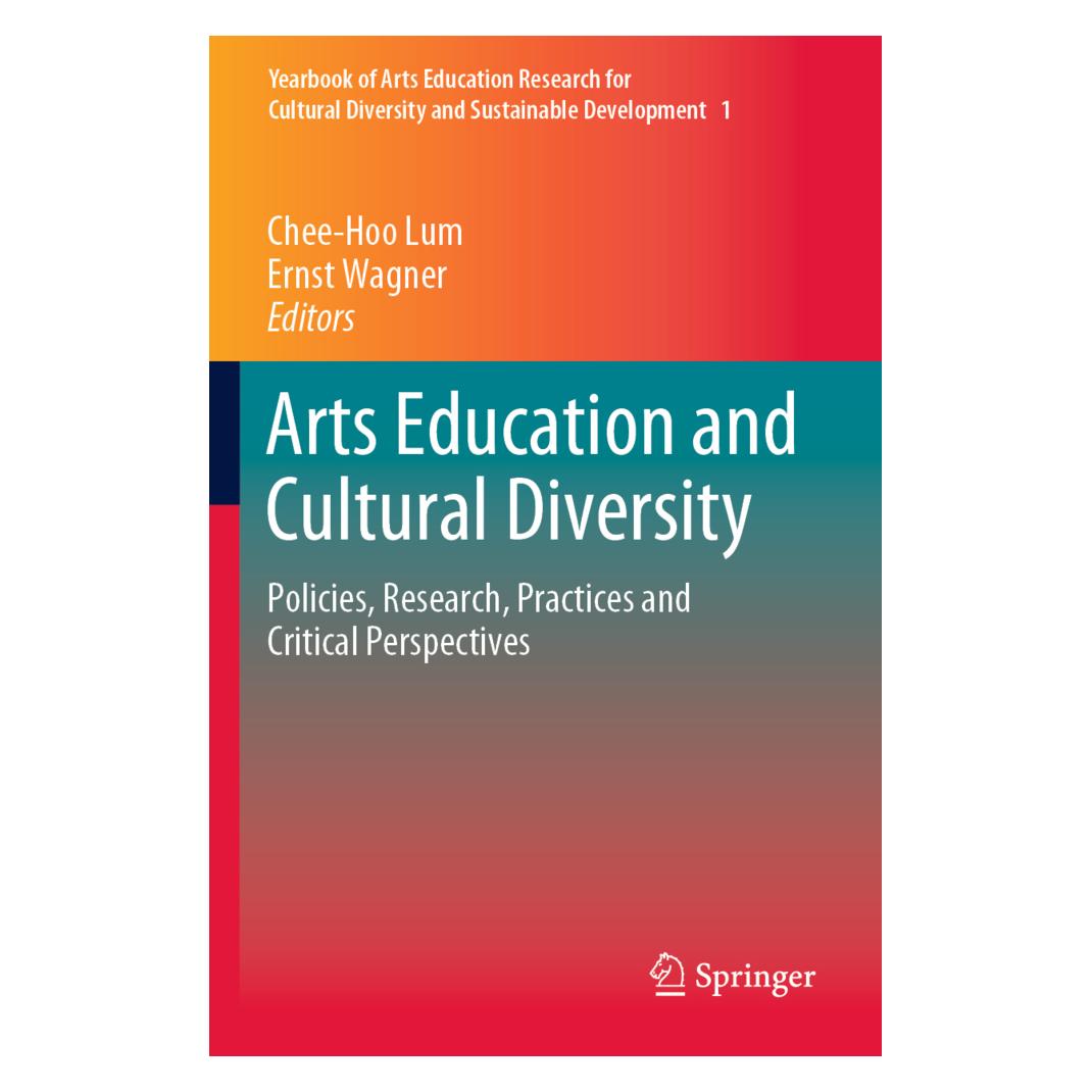 Springer Arts Education and Cultural Diversity (Englisch, Softcover, Chee-Hoo Lum, Ernst Wagner) (56824095)