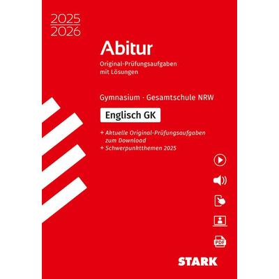 STARK Englisch GK - Abitur 2025/2026 NRW - Prüfungsvorbereitung, Sonstige von , Stark Verlag GmbH