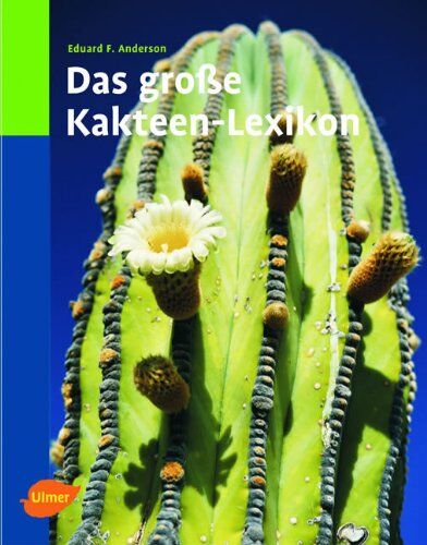 Anderson, Edward F. - Das große Kakteen-Lexikon - Preis vom 13.10.2026 11:25:28 h