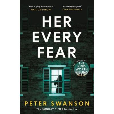 Her Every Fear, Taschenbuch von Peter Swanson, Faber & Faber, 978-0-571-32712-6