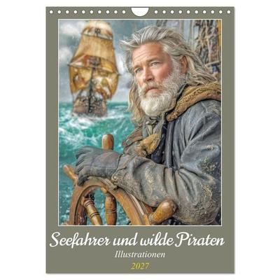 Seefahrer und wilde Piraten - Illustrationen (Wandkalender 2027 DIN A4 hoch), CALVENDO Monatskalender