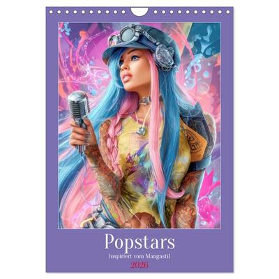 Popstars - Inspiriert vom Mangastil (Wandkalender 2026 DIN A4 hoch), CALVENDO Monatskalender