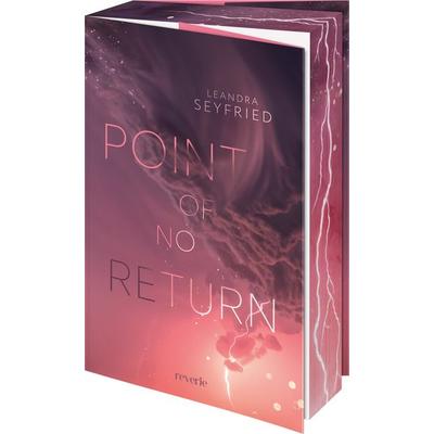 Point of no Return, Taschenbuch von Leandra Seyfried, Reverie, 978-3-7457-0447-1