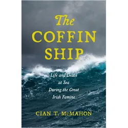 The Coffin Ship, Fachbücher von Cian T. McMahon