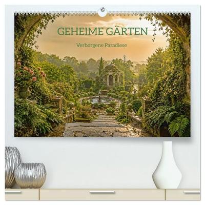 GEHEIME GÄRTEN - Verborgene Paradiese (hochwertiger Premium Wandkalender 2027 DIN A2 quer), Kunstdruck in Hochglanz