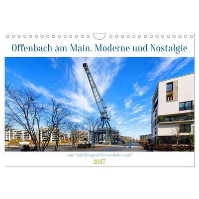 Offenbach am Main. Moderne und Nostalgie (Wandkalender 2027 DIN A4 quer), CALVENDO Monatskalender