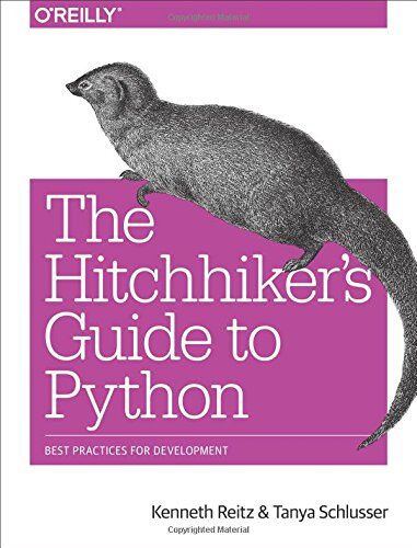 Kenneth Reitz - The Hitchhiker's Guide to Python: Best Practices for Development - Preis vom 13.10.2026 19:28:25 h