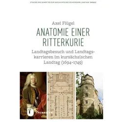 Anatomie einer Ritterkurie, Fachbücher von Axel Flügel