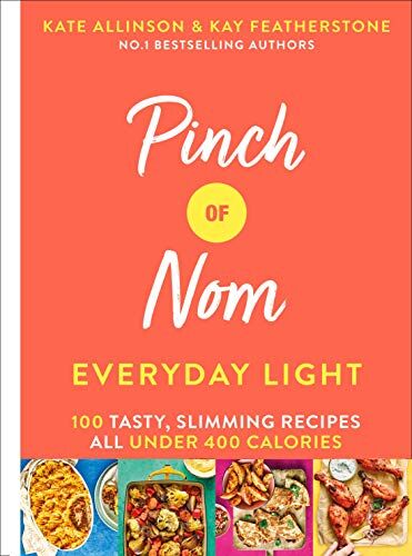 Kay Featherstone - Pinch of Nom Everyday Light: 100 Tasty, Slimming Recipes All Under 400 Calories - Preis vom 01.10.2026 17:08:56 h