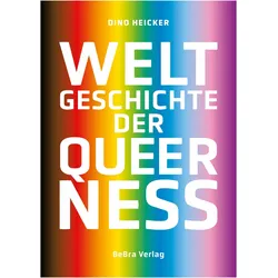 Weltgeschichte der Queerness, Sachbücher von Dino Heicker