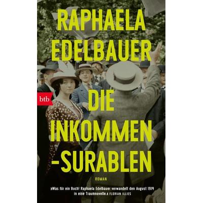 Die Inkommensurablen, Taschenbuch von Raphaela Edelbauer, btb, 978-3-442-77451-7