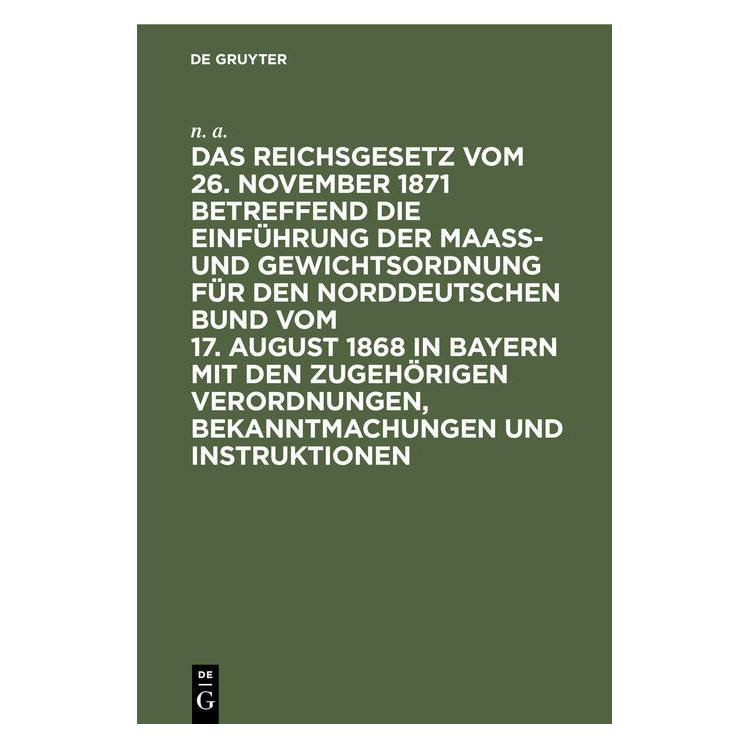 De Gruyter n. a.:Das Reichsgesetz vom 26. November (Deutsch, Hardcover, N. A.) (67826508)
