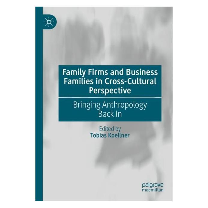 Springer Family Firms and Business Families in Cross-Cultural Perspective (Englisch, Tobias Koellner) (57009244)