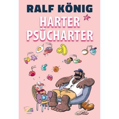 Harter Psücharter, Gebundene Ausgabe von Ralf König, Egmont Comic Collection, 978-3-7704-0899-3