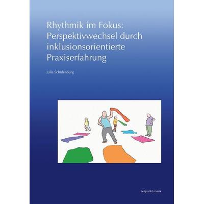 Rhythmik im Fokus: Perspektivwechsel durch inklusionsorientierte Praxiserfahrung -