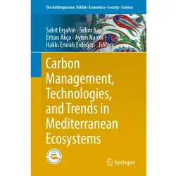Carbon Management, Technologies, and Trends in Mediterranean Ecosystems, Fachbücher
