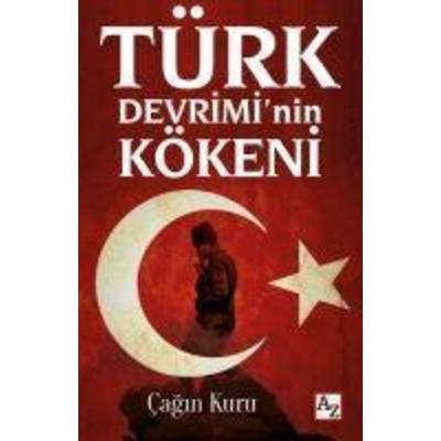 Türk Devriminin Kökeni, Taschenbuch von Cagin Kuru, Az Kitap