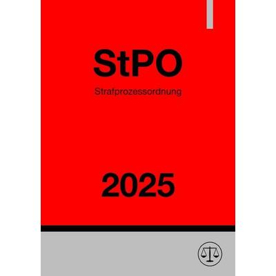 Strafprozessordnung - StPO 2025, Taschenbuch von Ronny Studier, Epubli, 978-3-8187-4841-8