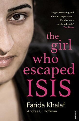 Farida Khalaf - The Girl Who Escaped ISIS: Farida's Story - Preis vom 09.10.2026 07:28:09 h