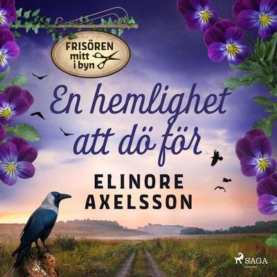 En hemlighet att dö för - Elinore Axelsson, Audio, 9788727047171