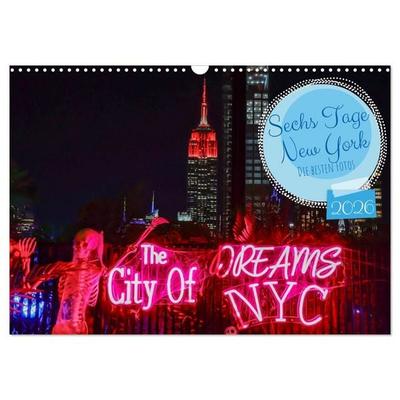 Sechs Tage New York (Wandkalender 2026 DIN A3 quer), CALVENDO Monatskalender