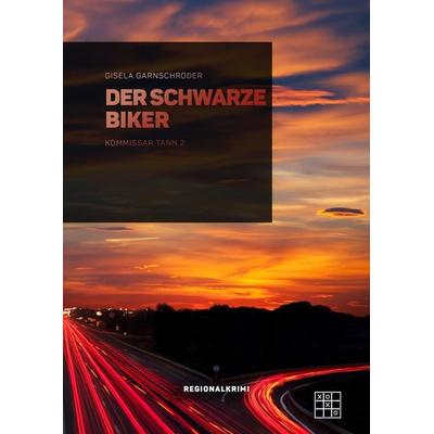 Der schwarze Biker, Taschenbuch von Gisela Garnschröder, XOXO-Verlag, 978-3-96752-074-3