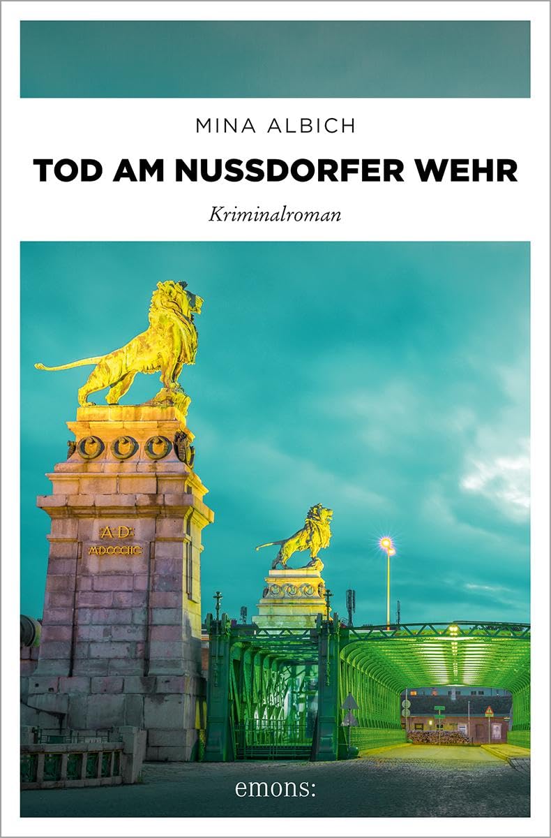 Mina Albich - Tod am Nussdorfer Wehr: Kriminalroman (Felix Grohsman, Nicky Witt und Joe Kettler) - Preis vom 14.10.2026 23:07:16 h
