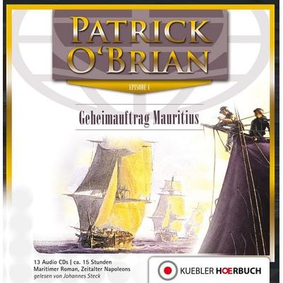 Patrick O'Brian: Geheimauftrag Mauritius - Patrick O'Brian; Audio, 9783863461409