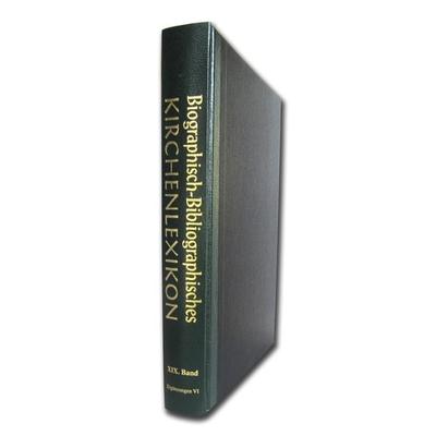 Biographisch-Bibliographisches Kirchenlexikon. Ein theologisches Nachschlagewerk / Ergänzungen VI, Gebundene Ausgabe von , Traugott Bautz,