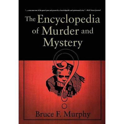 The Encyclopedia of Murder and Mystery, Taschenbuch von B. Murphy, Palgrave Macmillan US, 978-0-312-29414-4